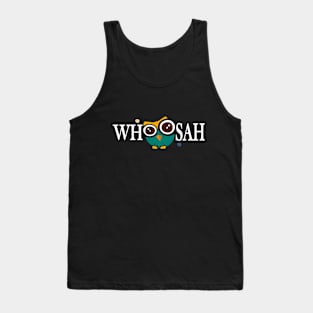 Whoosah Owl Tank Top